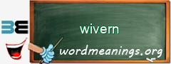 WordMeaning blackboard for wivern